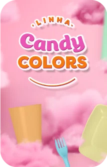 Linha Candy Colors